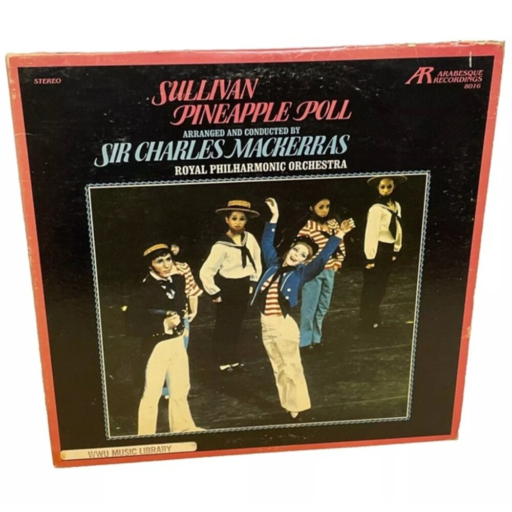 Sir Arthur Sullivan Pineapple Poll (Vinyl, 1980) Arabesque Recordings 8016 VG+